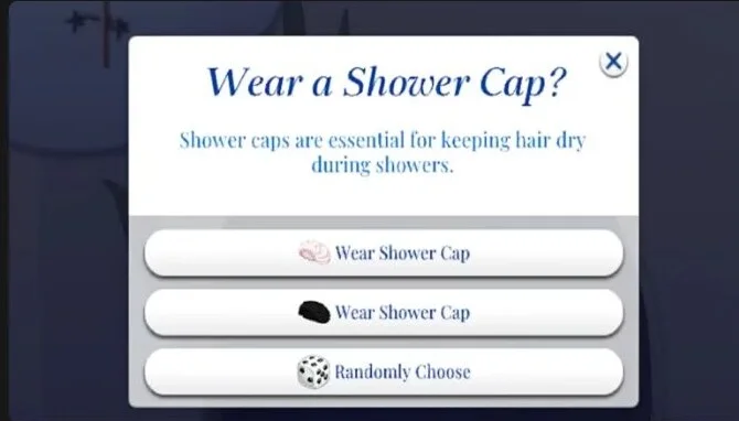 Wear a Shower Cap